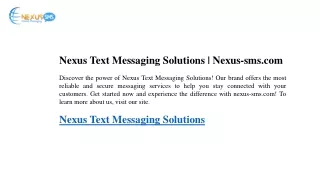 Nexus Text Messaging Solutions  Nexus-sms.com