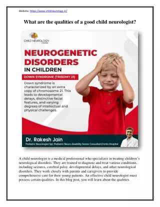 What are the qualities of a good child neurologist?