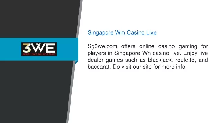 singapore wm casino live sg3we com offers online