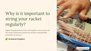 Why-is-it-important-to-string-your-racket-regularly