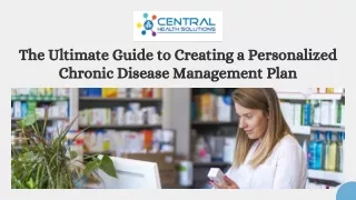 The Ultimate Guide to Creating a Personalized Chronic Disease Management Plan