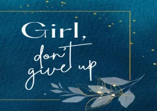 DOWNLOAD PDF Girl, dont give up (Daily Tracker): Mood Tracking Journal, Food Int