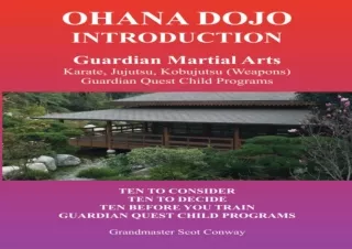Download Book [PDF] Ohana Dojo: The Guardian Quest Manual: Guardian Kempo Kajuko