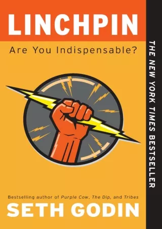 get [PDF] Download Linchpin: Are You Indispensable?