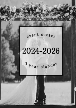 DOWNLOAD/PDF 2024-2026 3 Year Planner for Event Centers: A Schedule Book for Wedding