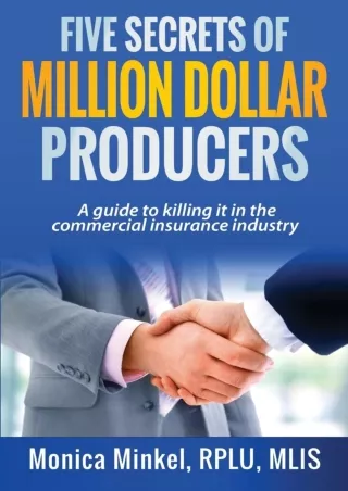 [PDF] DOWNLOAD Five Secrets of Million Dollar Producers: A guide to killing it in the