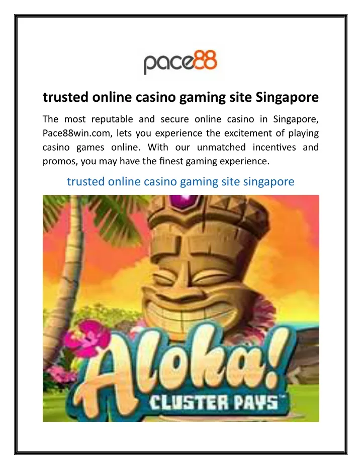 trusted online casino gaming site singapore