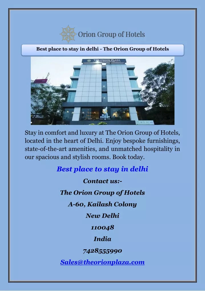 best place to stay in delhi the orion group