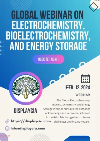 Global Webinar on Electrochemistry, Bioelectrochemistry, and Energy Storage