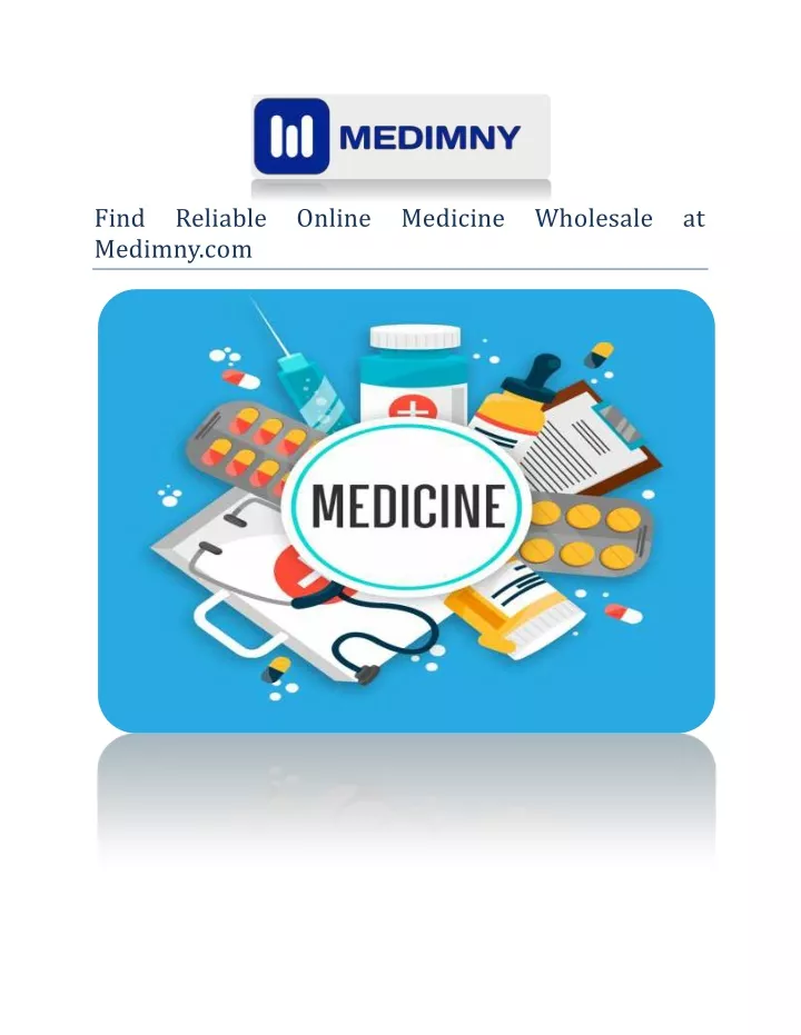 find reliable online medimny com