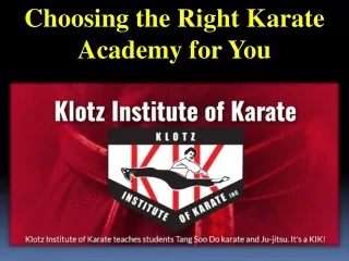 Choosing the Right Karate Academy for You