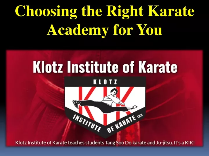 choosing the right karate academy for you