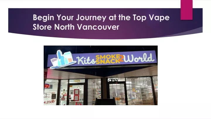 begin your journey at the top vape store north