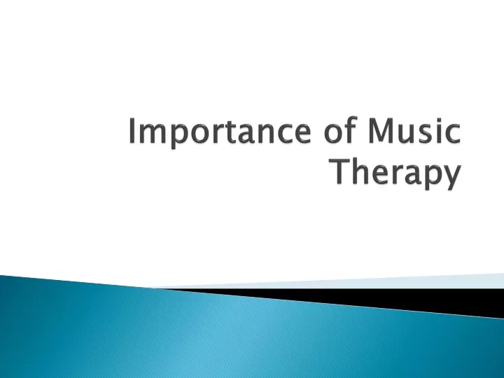 importance of music therapy