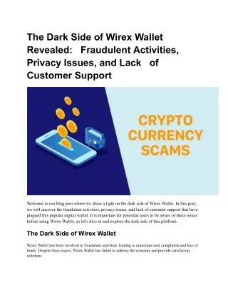 The Dark Side of Wirex Wallet Revealed_   Fraudulent Activities, Privacy Issues, and Lack   of Customer Support