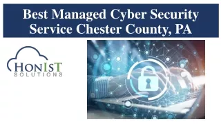 Best Managed Cyber Security Service Chester County, PA
