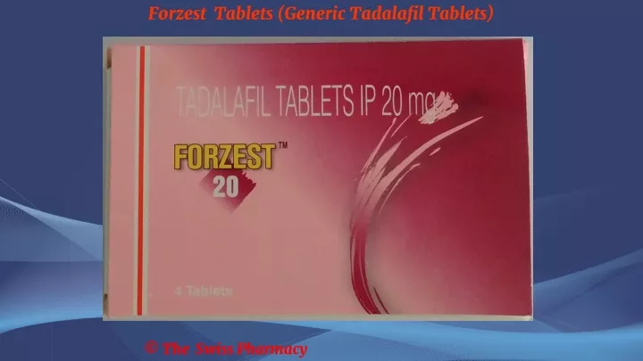 forzest tablets generic tadalafil tablets