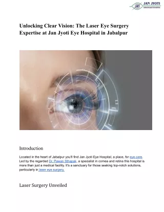 Unlocking Clear Vision_ The Laser Eye Surgery Expertise at Jan Jyoti Eye Hospital in Jabalpur