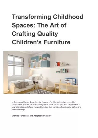Transforming Childhood Spaces: The Art of Crafting Quality Children’s Furniture