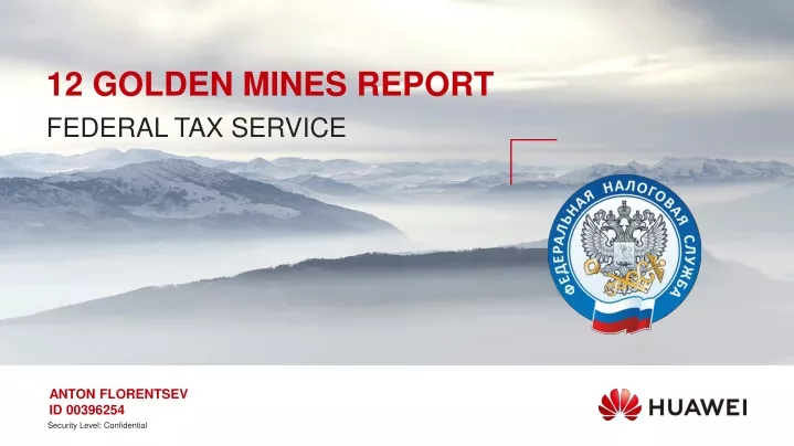 12 golden mines report