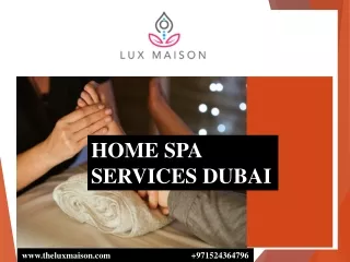 HOME SPA SERVICES DUBAI pptx