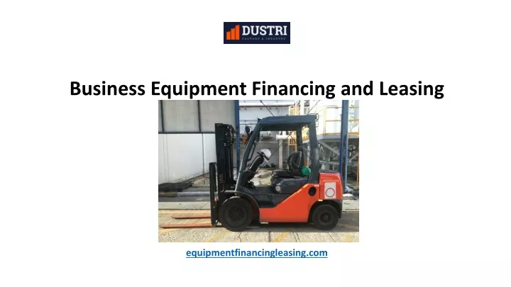 business equipment financing and leasing