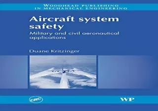 DOWNLOAD PDF Aircraft System Safety: Military and Civil Aeronautical Application