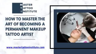 Becoming a Professional Permanent Makeup Tattoo Artist