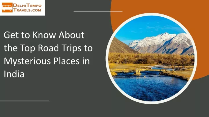 get to know about the top road trips