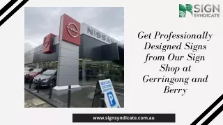 Get Professionally Designed Signs from Our Sign Shop at Gerringong and Berry