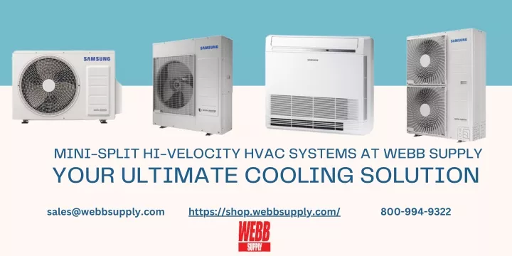 mini split hi velocity hvac systems at webb supply