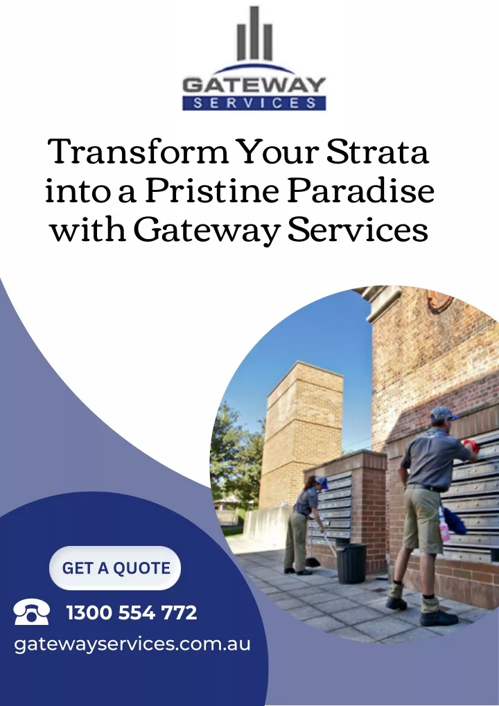transform your strata into a pristine paradise