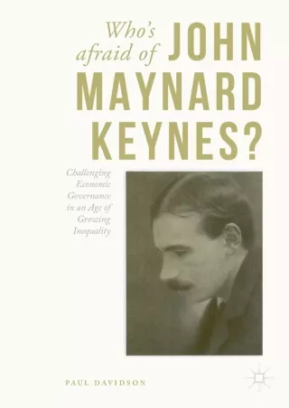 Read ebook [PDF] Who's Afraid of John Maynard Keynes?: Challenging Economic Governance in an