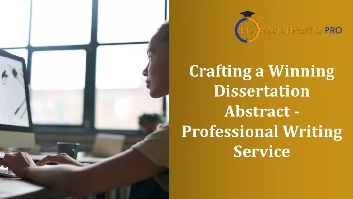 crafting a winning dissertation abstract