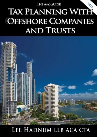 PDF/READ Tax Planning With Offshore Companies & Trusts: The A-Z Guide (International