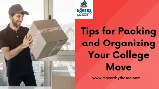 Tips for Packing and Organizing Your College Move