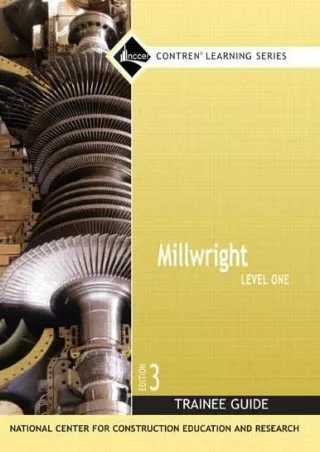 DOWNLOAD/PDF Millwright Trainee Guide, Level 1 (Nccer Contren Learning)