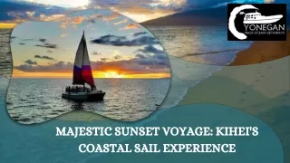 majestic sunset voyage kihei s coastal sail