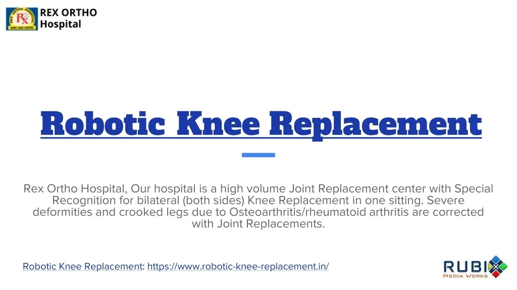 PPT - Robotic Knee Replacement | Rex Ortho Hospital PowerPoint ...