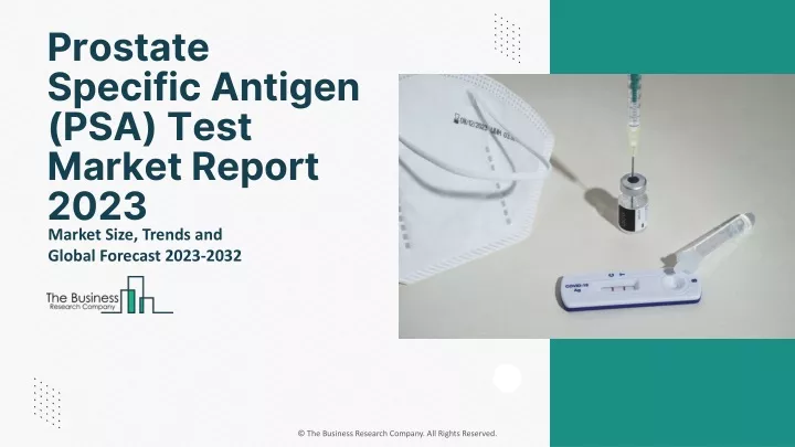 prostate specific antigen psa test market report
