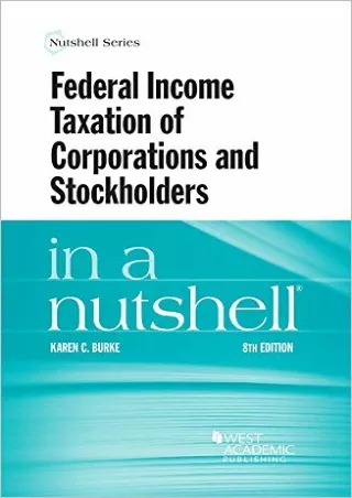 DOWNLOAD/PDF Federal Income Taxation of Corporations and Stockholders in a Nutshell