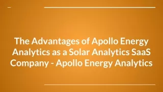The Advantages of Apollo Energy Analytics as a Solar Analytics SaaS Company - Apollo Energy Analytics