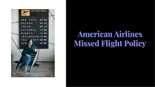 American Airlines Missed Flight Policy