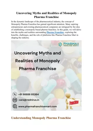 Uncovering Myths and Realities of Monopoly Pharma Franchise