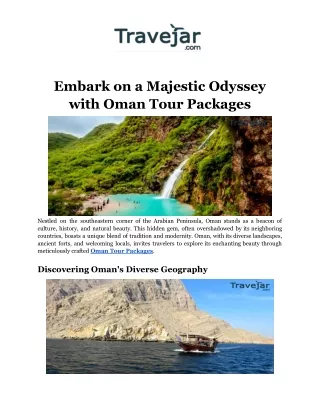 Unveiling Splendors with Oman Tour Packages