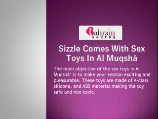 Sizzle Comes With Sex Toys In Al Muqshā