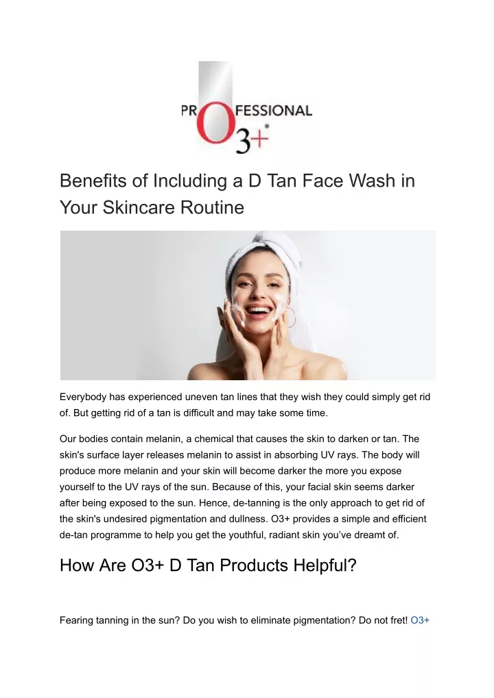 benefits of including a d tan face wash in your