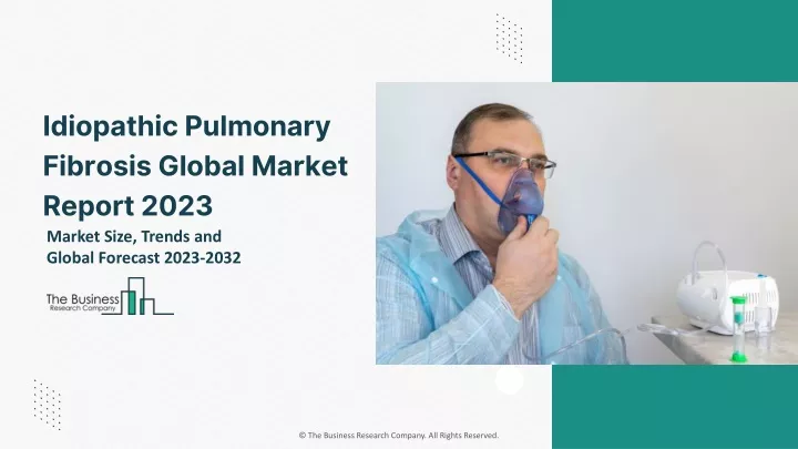 idiopathic pulmonary fibrosis global market