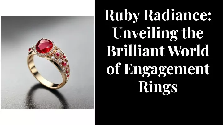 ruby radiance unveiling the brilliant world