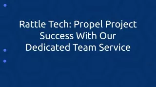 rattle tech propel project success with